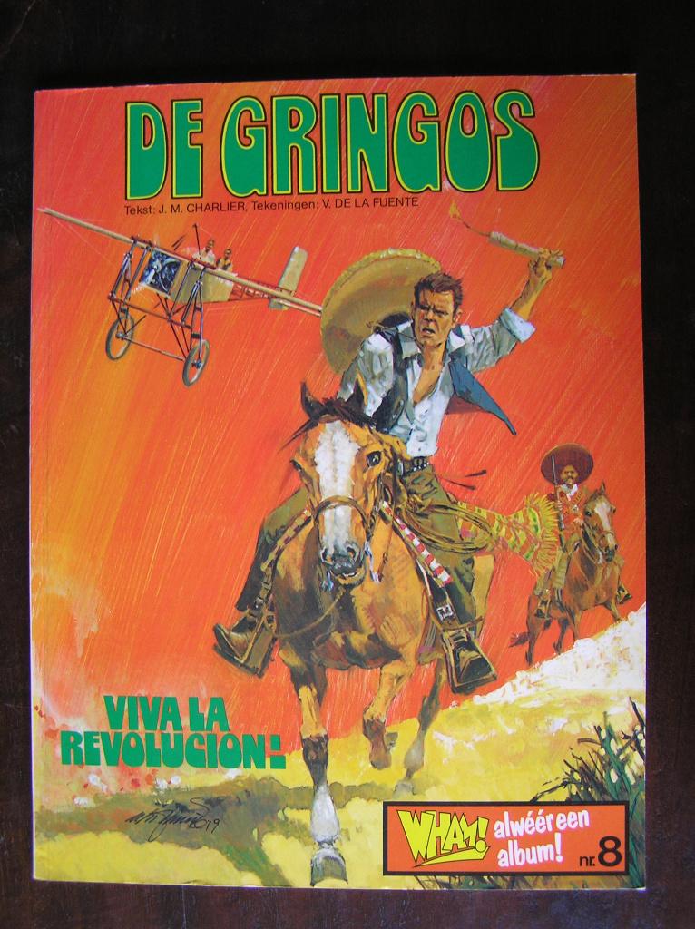 De Gringos: 8. Viva la revolution!, Boeken, Stripboeken, Gelezen, Eén stripboek, Ophalen of Verzenden