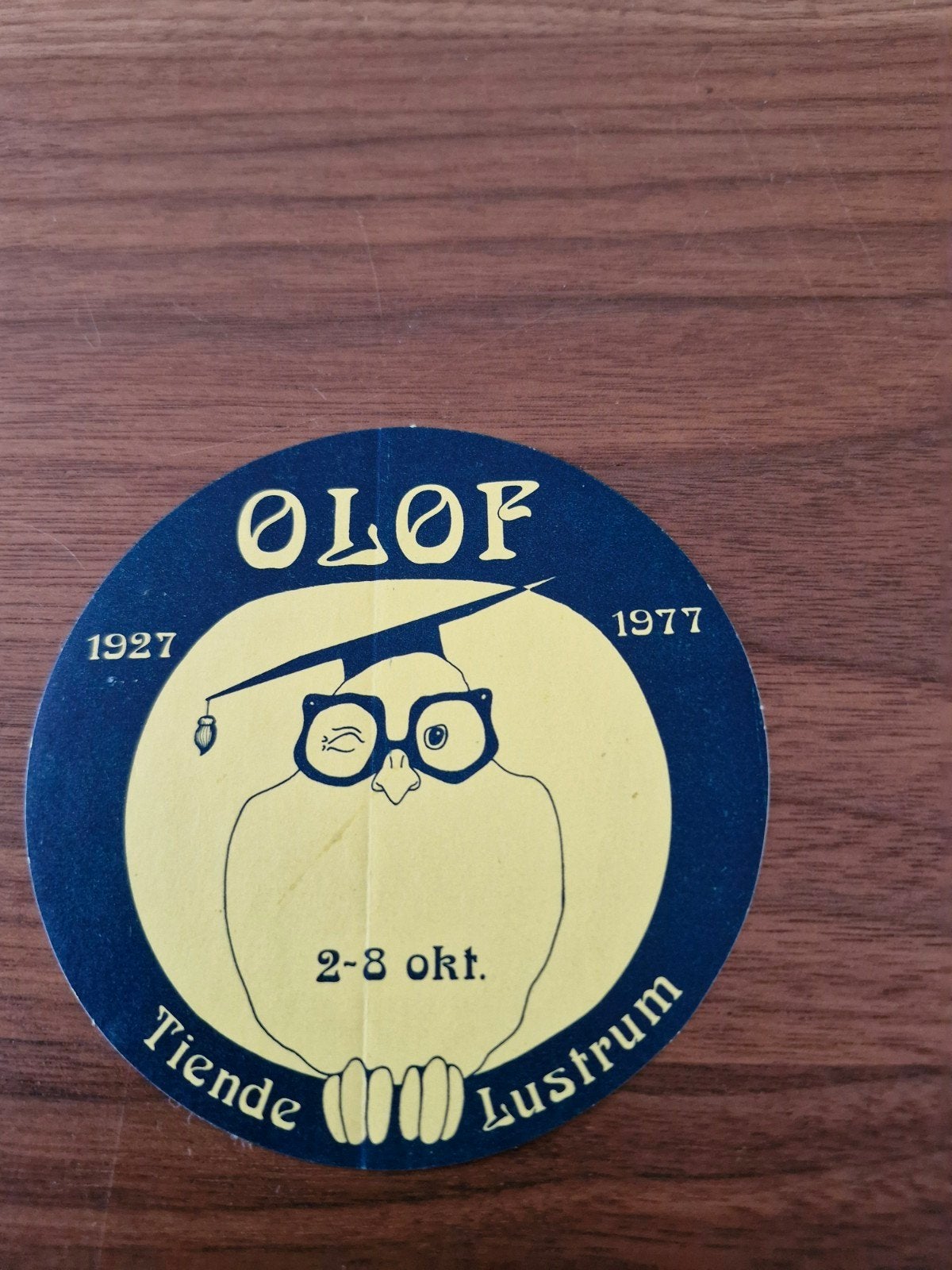 11486 Vintage Olof Uil Sticker 1927-1977 Lustrum, Ophalen of Verzenden