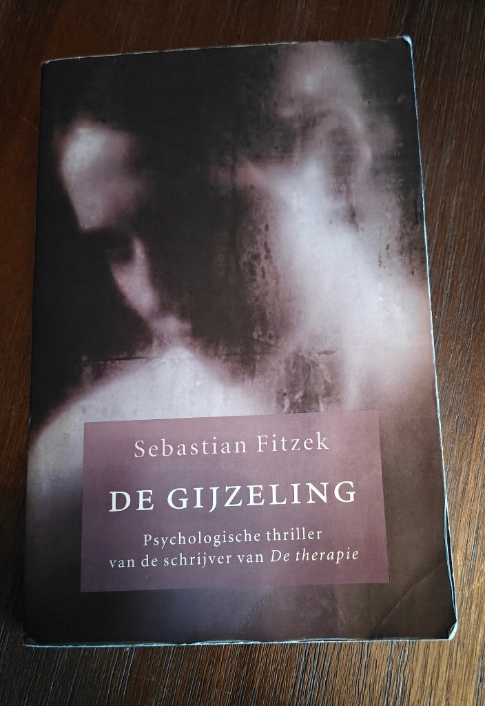 De Gijzeling - Sebastian Fitzek (Psychologische thriller), Ophalen of Verzenden, Gelezen, Sebastian Fitzek