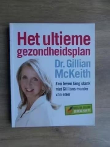 het ultieme gezondheidsplan - Gilian Mckeith, Boeken, Verzenden, Zo goed als nieuw