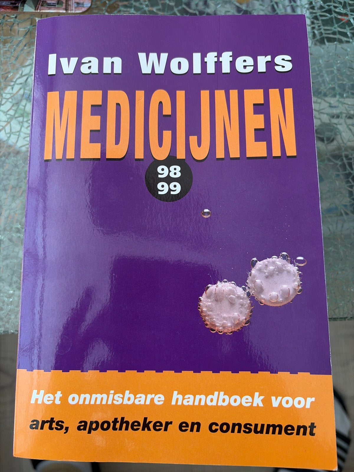 Medicijnen 98/99 - Ivan Wolffers (Handboek), Ophalen of Verzenden, Gelezen, Gezondheid en Conditie