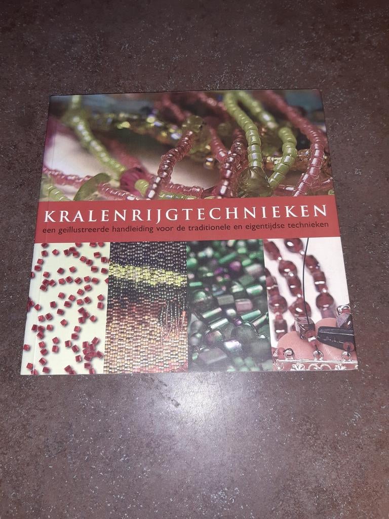 Kralenrijgtechnieken / kralen rijgen uitmuntend, Boeken, Ophalen of Verzenden