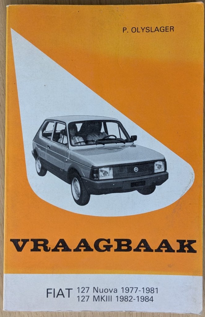 Vraagbaak Fiat 127 Nuova 1977-1981 en 127 MKIII 1982-1984, Ophalen of Verzenden