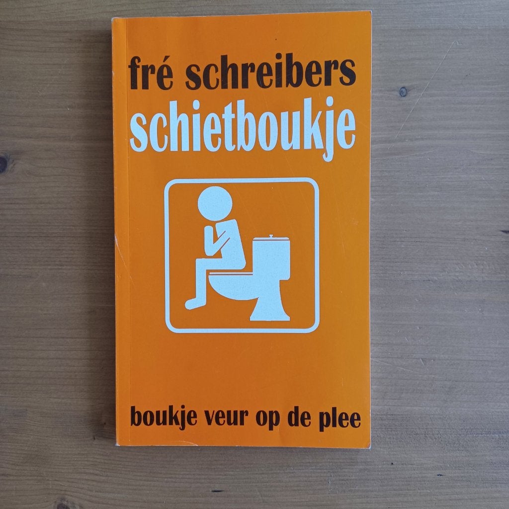 Fré Schreibers Schietboukje - Boukje veur op de plee, Boeken, Gelezen, Ophalen of Verzenden, Groningen, Fré Schreibers