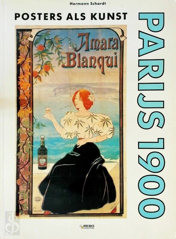 Parijs 1900 / posters als kunst, Ophalen of Verzenden, Gelezen