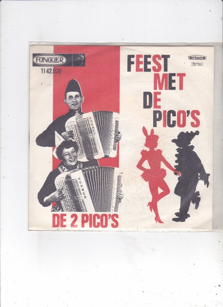 Single De 2 Pico's - Feest met de Pico's, Ophalen of Verzenden, Gebruikt, 7 inch, Nederlandstalig