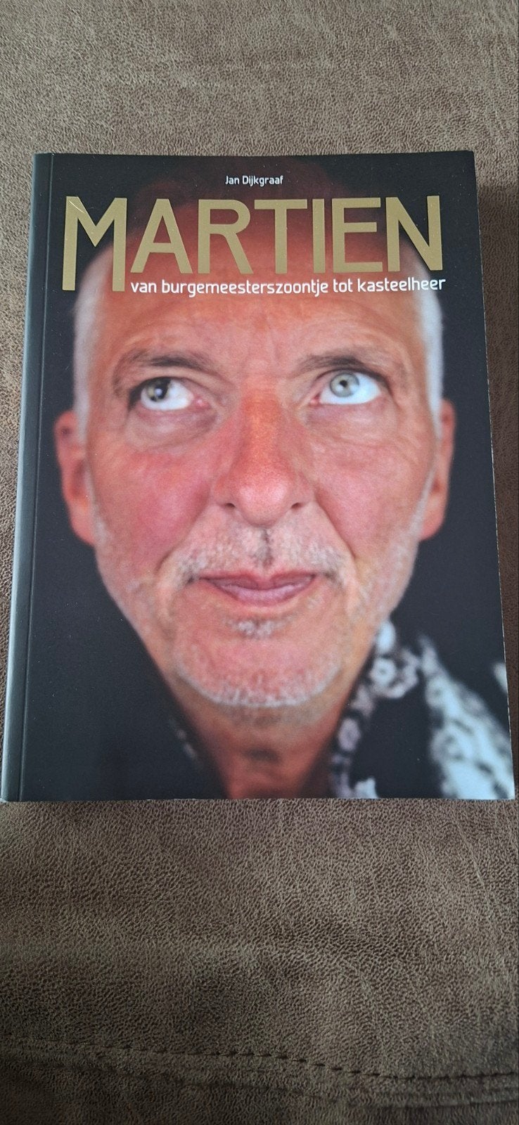 Martien - Van burgemeesterszoontje tot kasteelheer, Jan Dijkgraaf, Overige, Nieuw, Ophalen of Verzenden