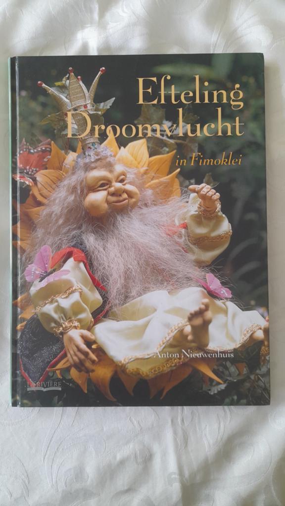 Efteling Droomvlucht in Fimoklei - Uniek Hobbyboek, Ophalen of Verzenden, Zo goed als nieuw, A. Nieuwenhuis
