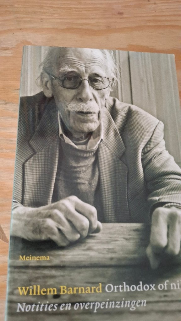 Willem Barnard Orthodox of niet: Notities en overpeinzingen, Boeken, Gelezen, Verzenden, Willem Barnard, Eén auteur