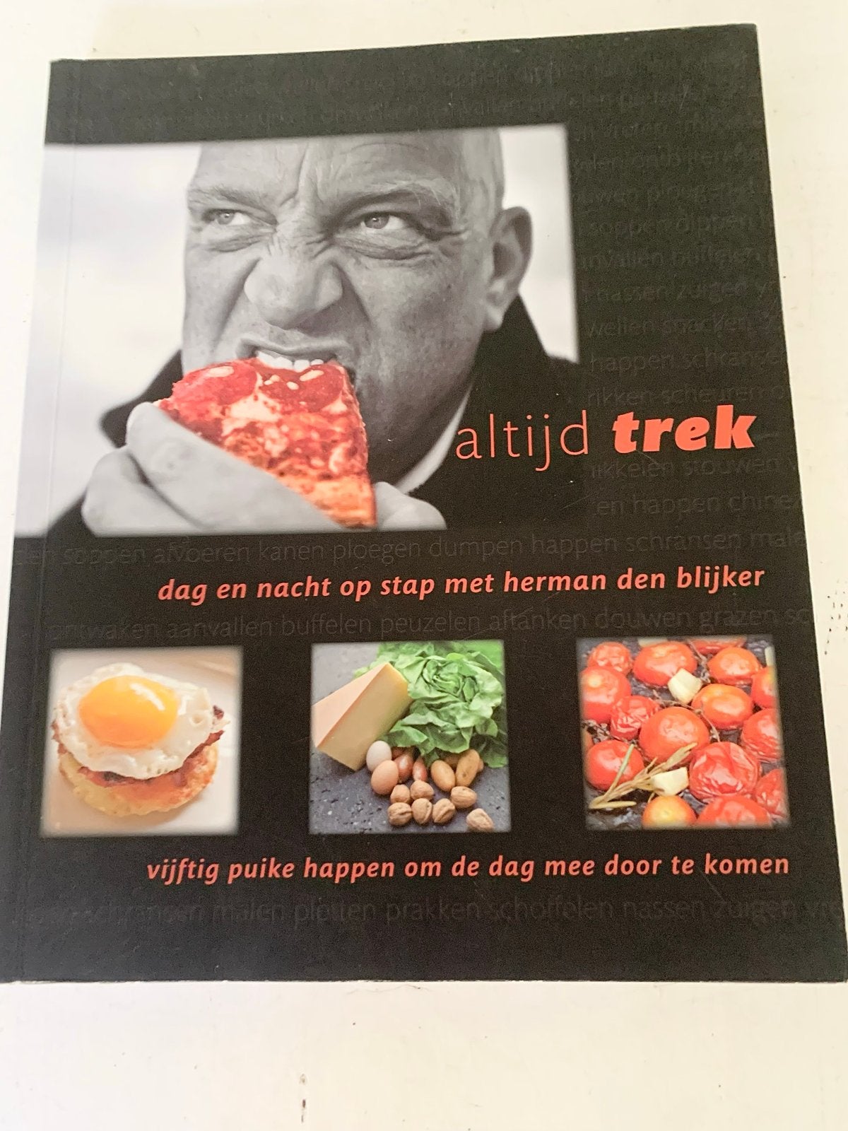 Altijd Trek - Kookboek van Herman den Blijker, Boeken, Ophalen of Verzenden, Zo goed als nieuw, Overige gebieden, Voorgerechten en Soepen