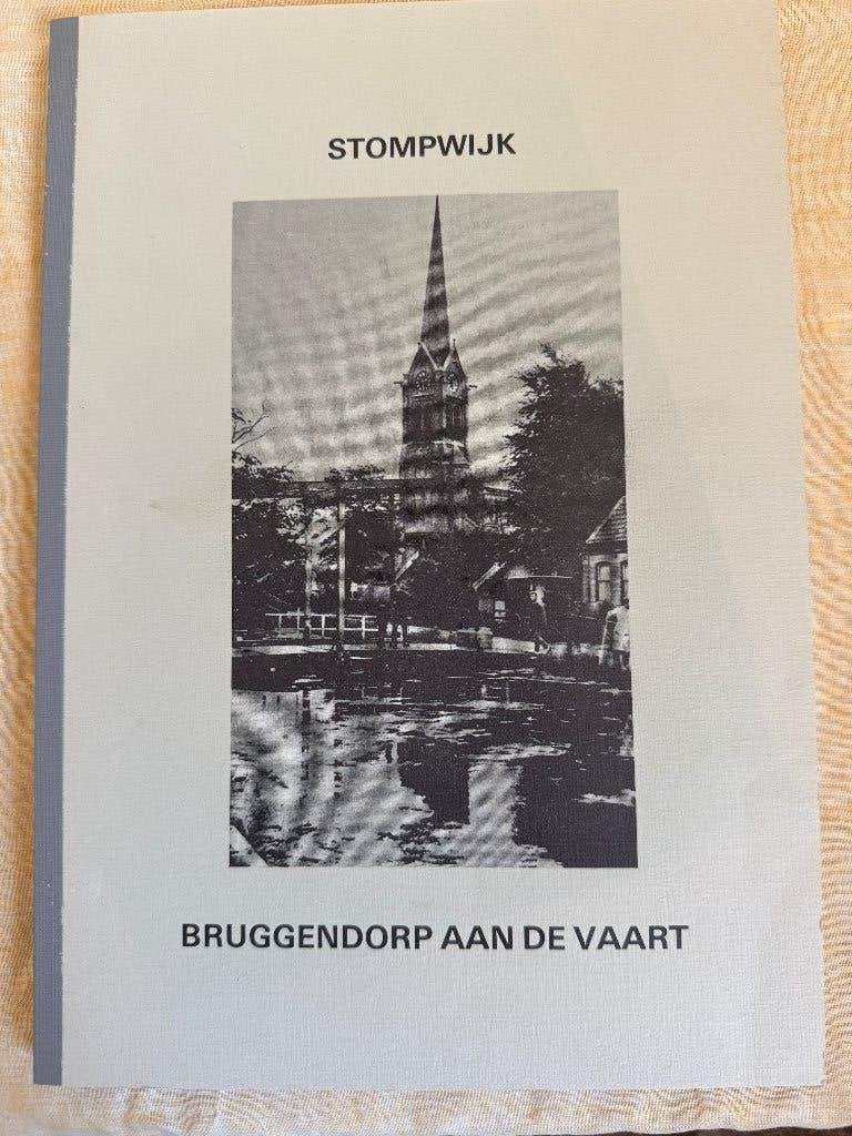 STOMPWIJK 7 UITGAVES OVER HET DORP STOMPWIJK, Boeken, Geschiedenis | Stad en Regio, Ophalen of Verzenden, Zo goed als nieuw