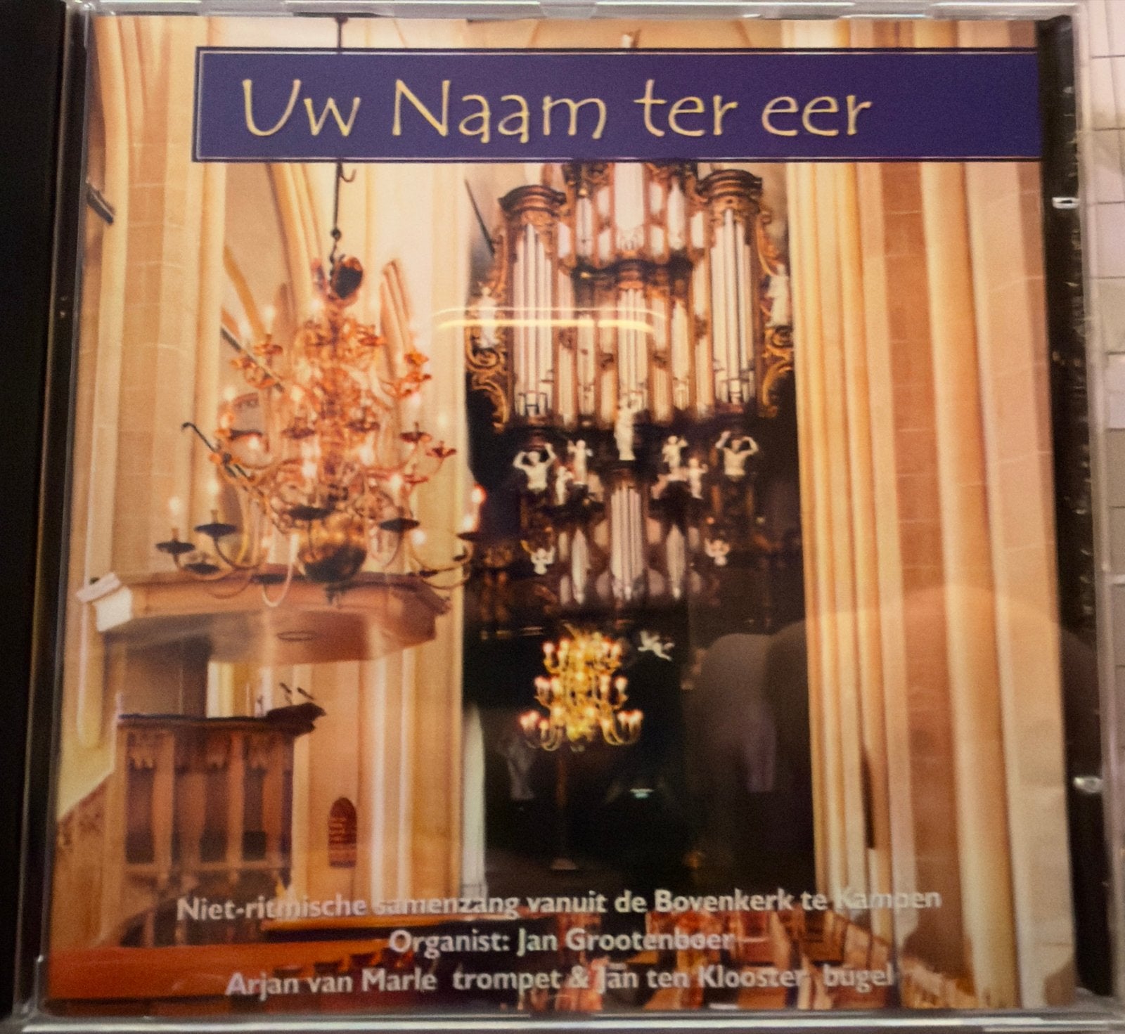 Uw Naam ter eer - Niet-ritmische samenzang Bovenkerk Kampen, Gebruikt, Orgel, Ophalen of Verzenden, Klassieke kerkmuziek