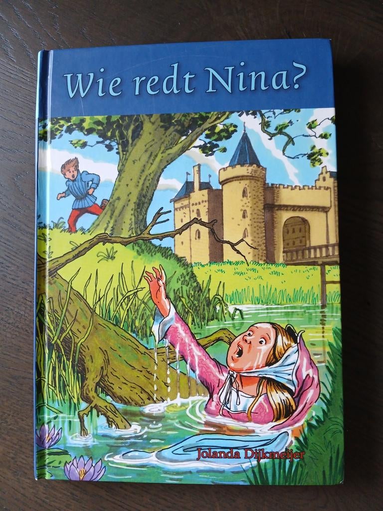 Jolanda Dijkmeijer - Wie redt Nina, Gelezen, Fictie algemeen, Jolanda Dijkmeijer, Ophalen of Verzenden