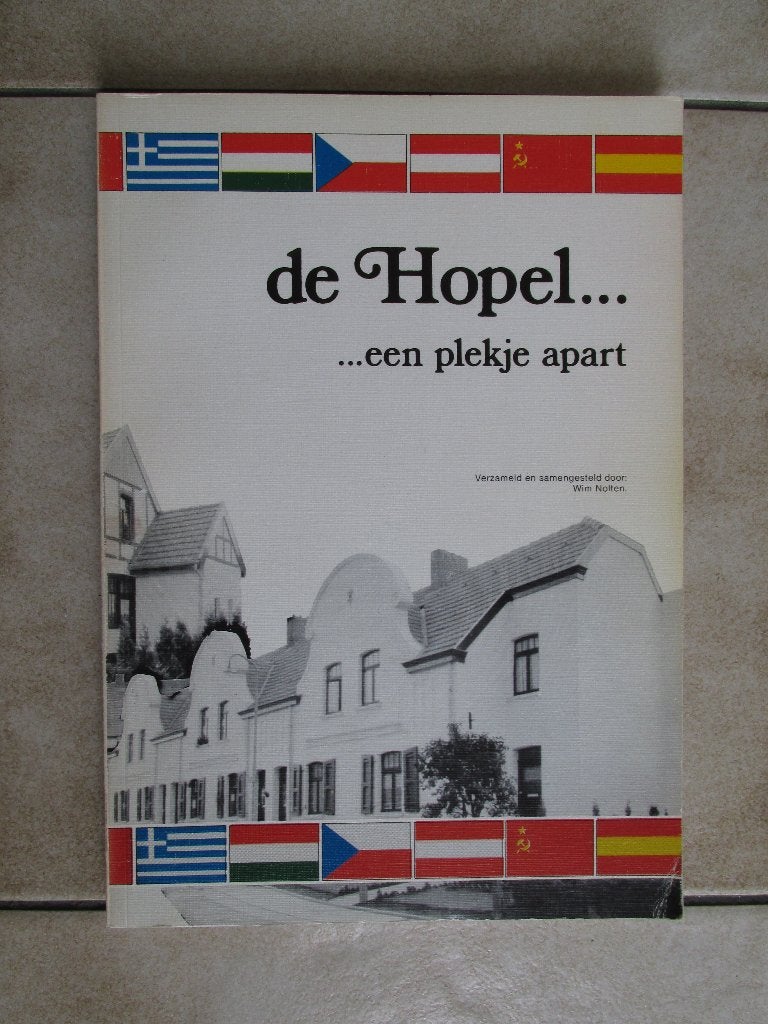 De Hopel, een plekje apart (Kerkrade, Eygelshoven, Landgraaf, Boeken, Geschiedenis | Stad en Regio, Ophalen of Verzenden, Gelezen