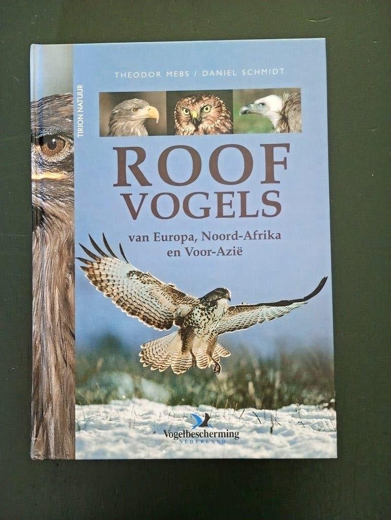Roofvogels van Europa, Noord-Afrika en voor Azie - Tirion, Boeken, Ophalen of Verzenden, Gelezen, Vogels