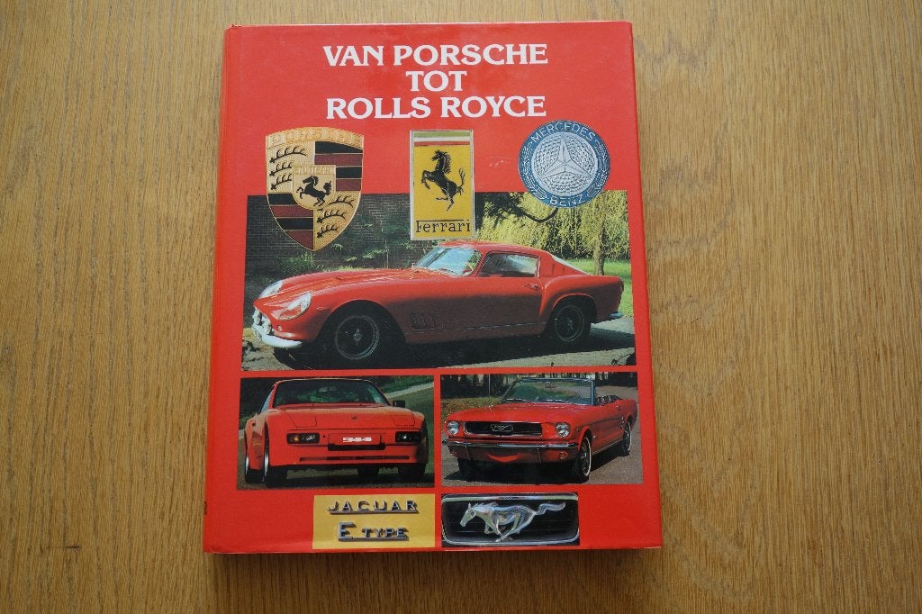 Boek Van Porsche tot Rolls Royce auto, Boeken, Auto's | Boeken, Ophalen of Verzenden, Zo goed als nieuw, Overige merken