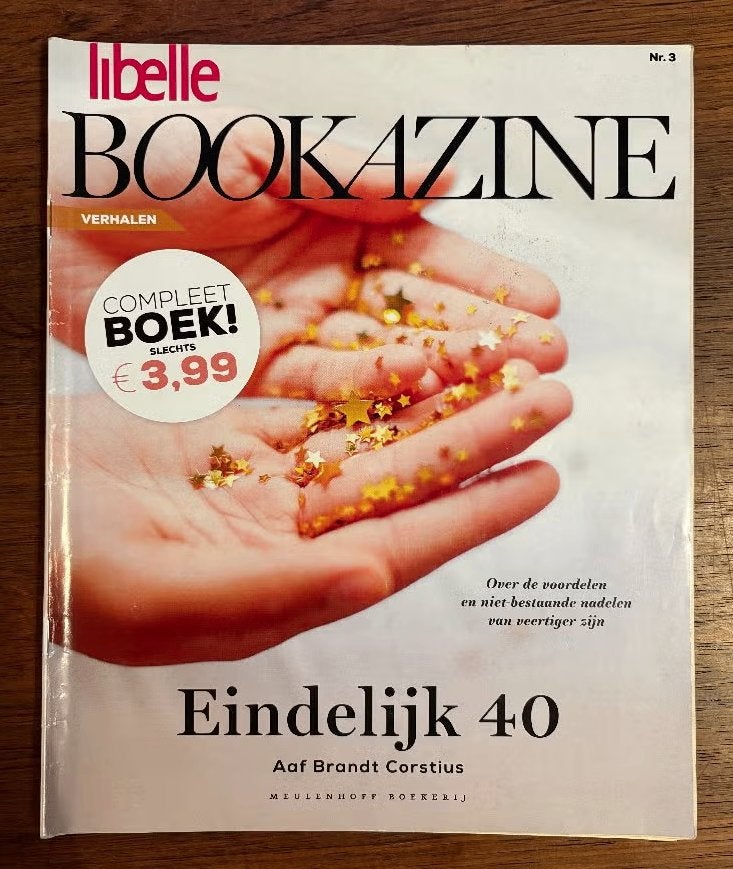 Libelle Bookazine Eindelijk 40; Aaf Brandt Corstius; verhale, Ophalen of Verzenden, Zo goed als nieuw