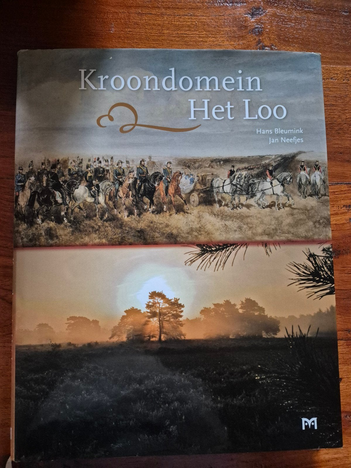Kroondomein Het Loo - Geschiedenis en Natuur, Verzenden, 20e eeuw of later, Zo goed als nieuw, Hans Bleumink en Jan Neefjes