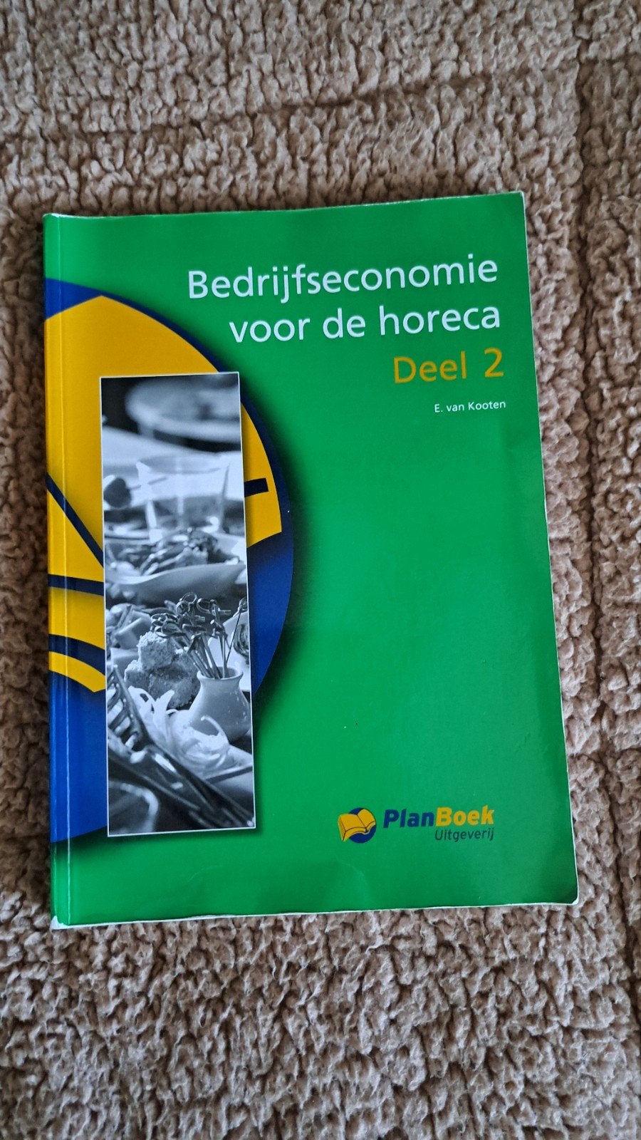 Bedrijfseconomie voor de horeca deel 2 ISBN:9789074625562, Boeken, Ophalen of Verzenden, Gelezen, MBO, Ellen van Kooten