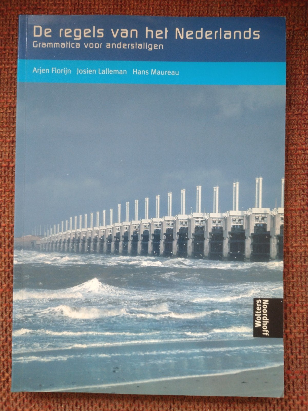 De regels van het Nederlands - Grammatica voor anderstaligen, Boeken, Arjen Florijn, Josien Lalleman, Hans Maureau, Ophalen of Verzenden