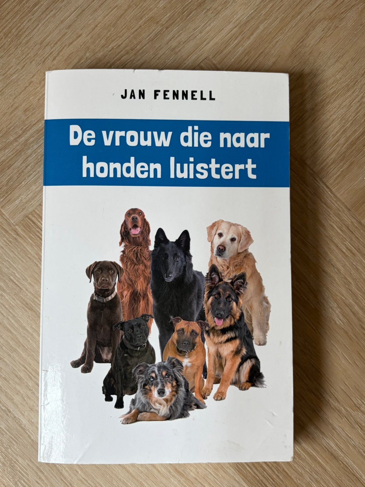 Jan Fennell - De vrouw die naar honden luistert, Jan Fennell, Honden, Ophalen of Verzenden, Zo goed als nieuw