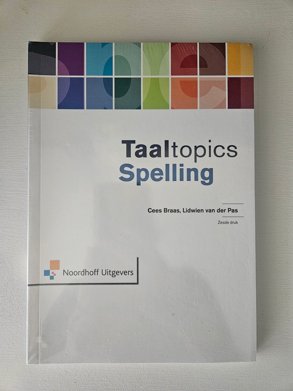 Taaltopics Spelling - Nieuw in plastic, Boeken, Ophalen of Verzenden, Nieuw, Cees Braas, Lidwien van der Pas