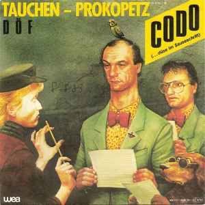 Tauchen - Prokopetz ,DÖF – Codo / Single 7 / NM / 19-8, Ophalen of Verzenden, Zo goed als nieuw, Pop