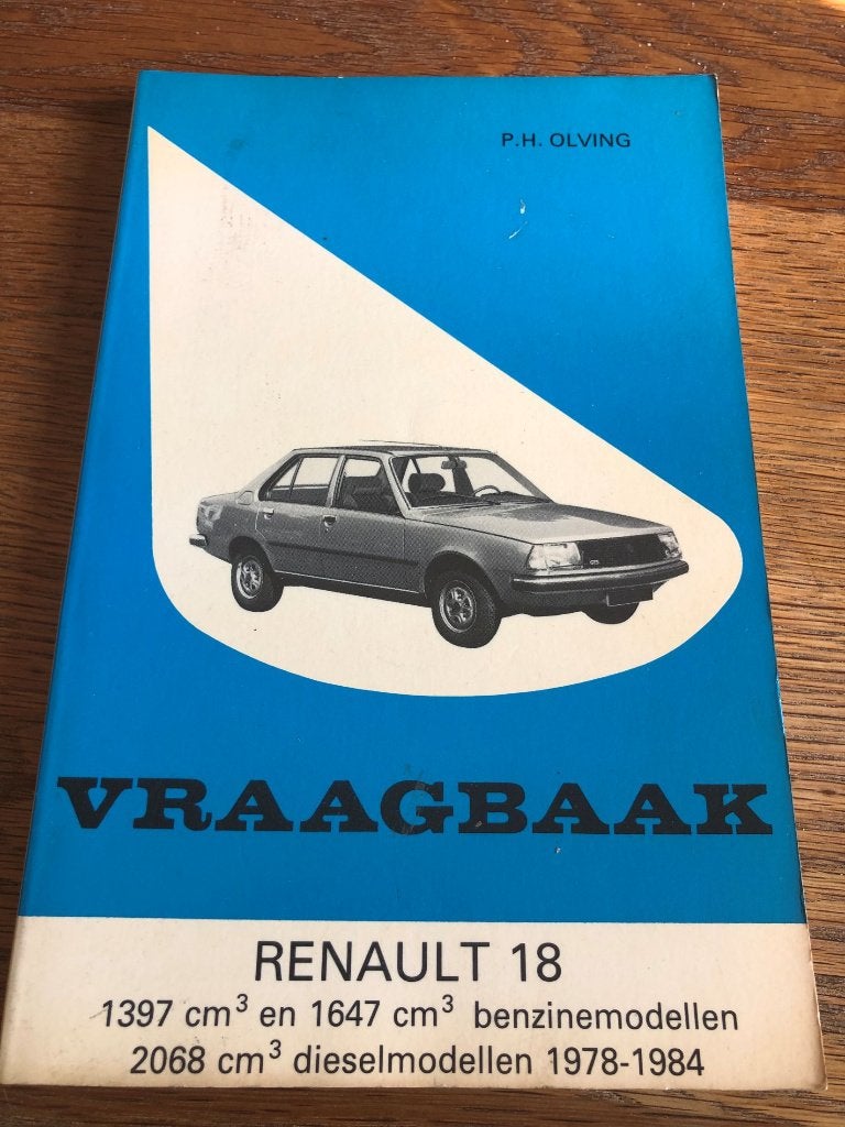 P.H. Olving Vraagbaak Renault 18 Benzine & Diesel 1978-1984, Ophalen