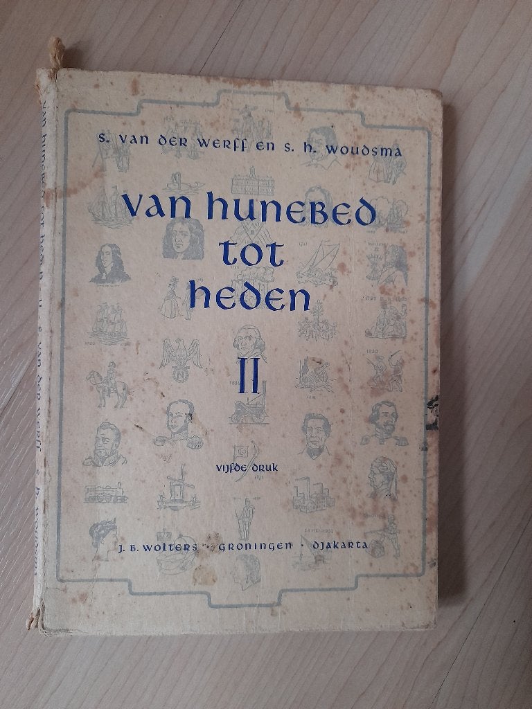 VAN HUNEBED TOT HEDEN DEEL 2 S van der Werff ea, Ophalen of Verzenden, Gelezen, Overige niveaus, Nederlands