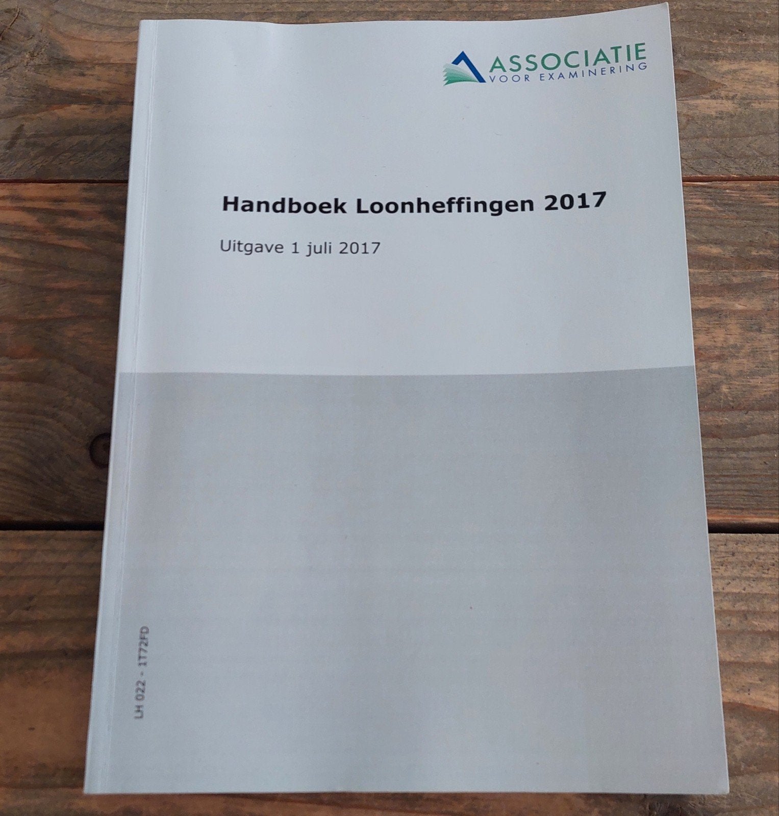 Handboek Loonheffingen 2017 - Associatie voor Examinering, Gelezen, Associatie voor Examinering, Gamma, HBO
