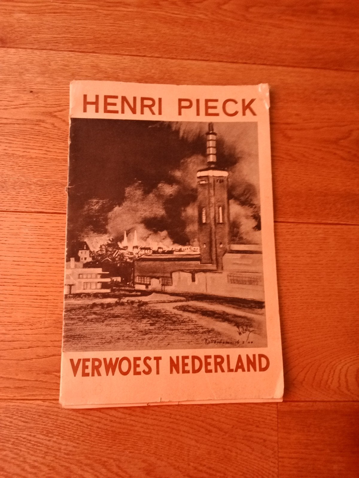 Verwoest Nederland van Henri Pieck, Ophalen of Verzenden, Tweede Wereldoorlog, Zo goed als nieuw, Overige onderwerpen