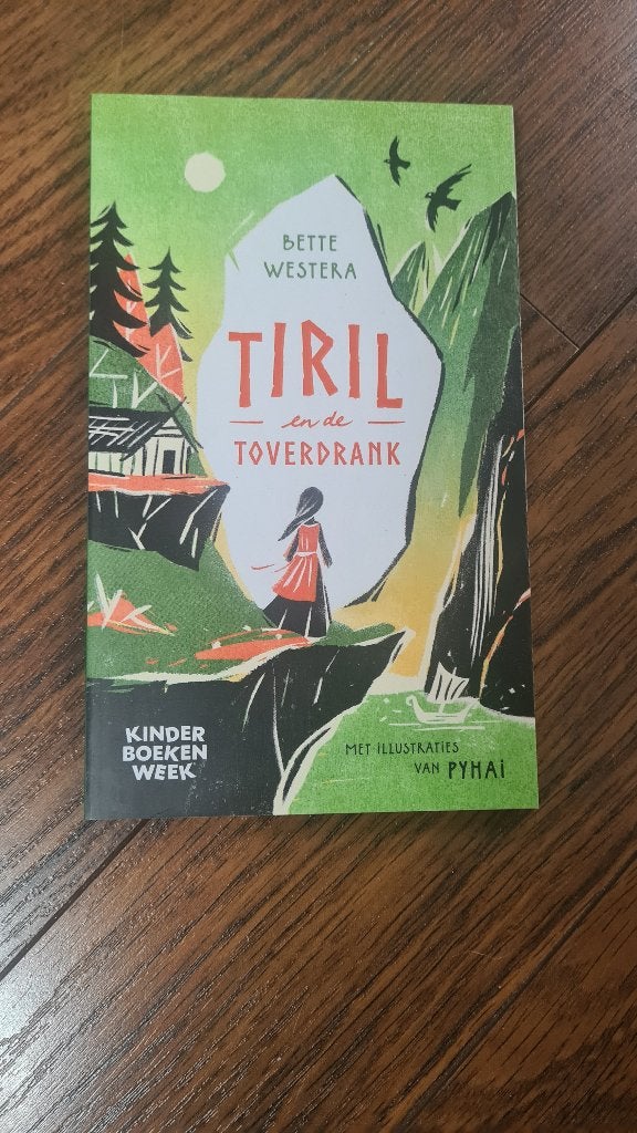 Tiril en de Toverdrank - Bette Westera (Kinderboekenweek), Bette Westera, Ophalen of Verzenden, Zo goed als nieuw, Sprookjes