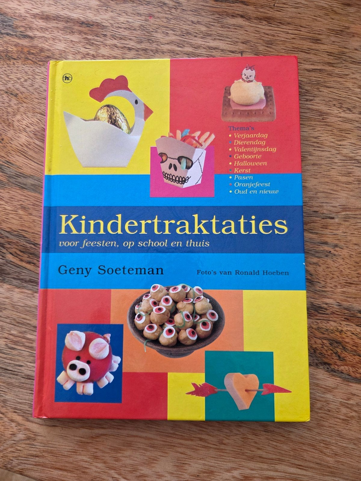 Kindertraktaties voor feesten, op school en thuis, Ophalen of Verzenden, Gelezen, Geny Soeteman, Non-fictie