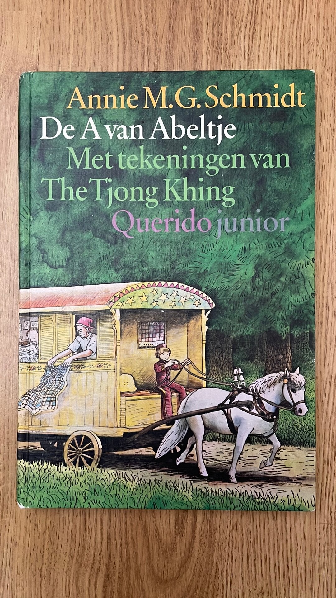 De A van Abeltje - Annie M. G. Schmidt, Ophalen of Verzenden, Zo goed als nieuw, Fictie algemeen