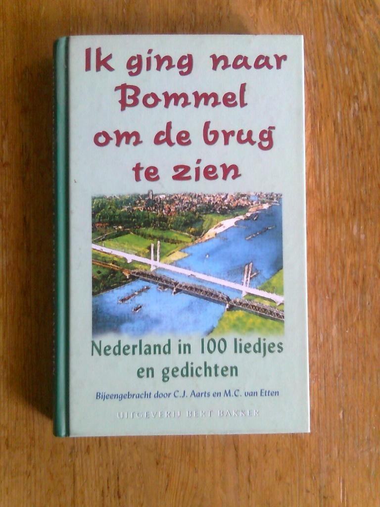 Ik ging naar Bommel om de brug te zienNederland in gedichten, Ophalen of Verzenden, Nieuw