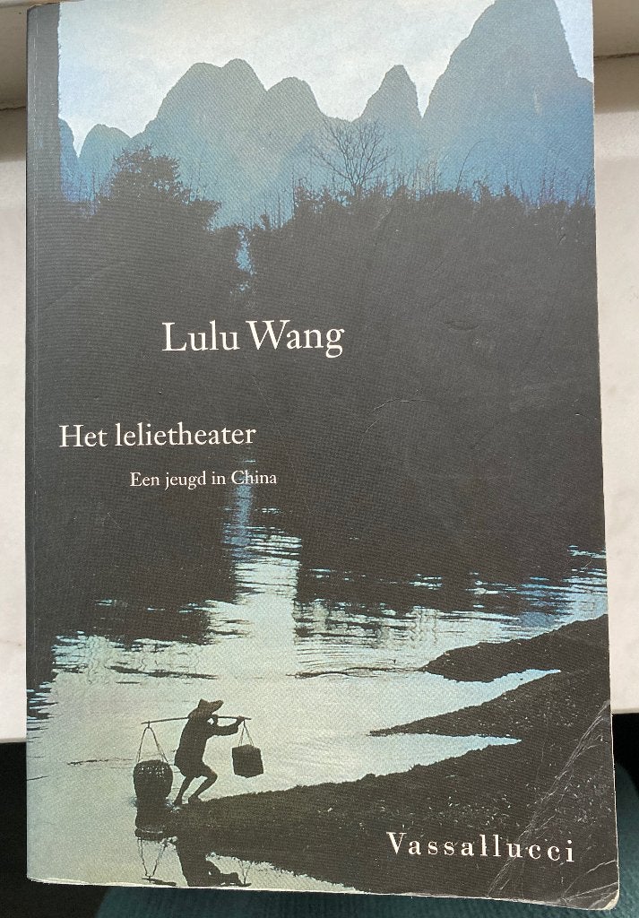 Het Lelietheater - Lulu Wang, Lulu Wang, Ophalen of Verzenden, Zo goed als nieuw, Nederland