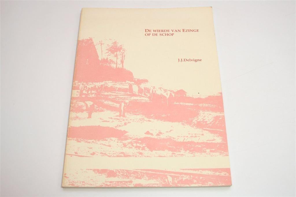 De Wierde van Ezinge op de Schop — Archeologie van een Terp, Boeken, Ophalen of Verzenden, Gelezen