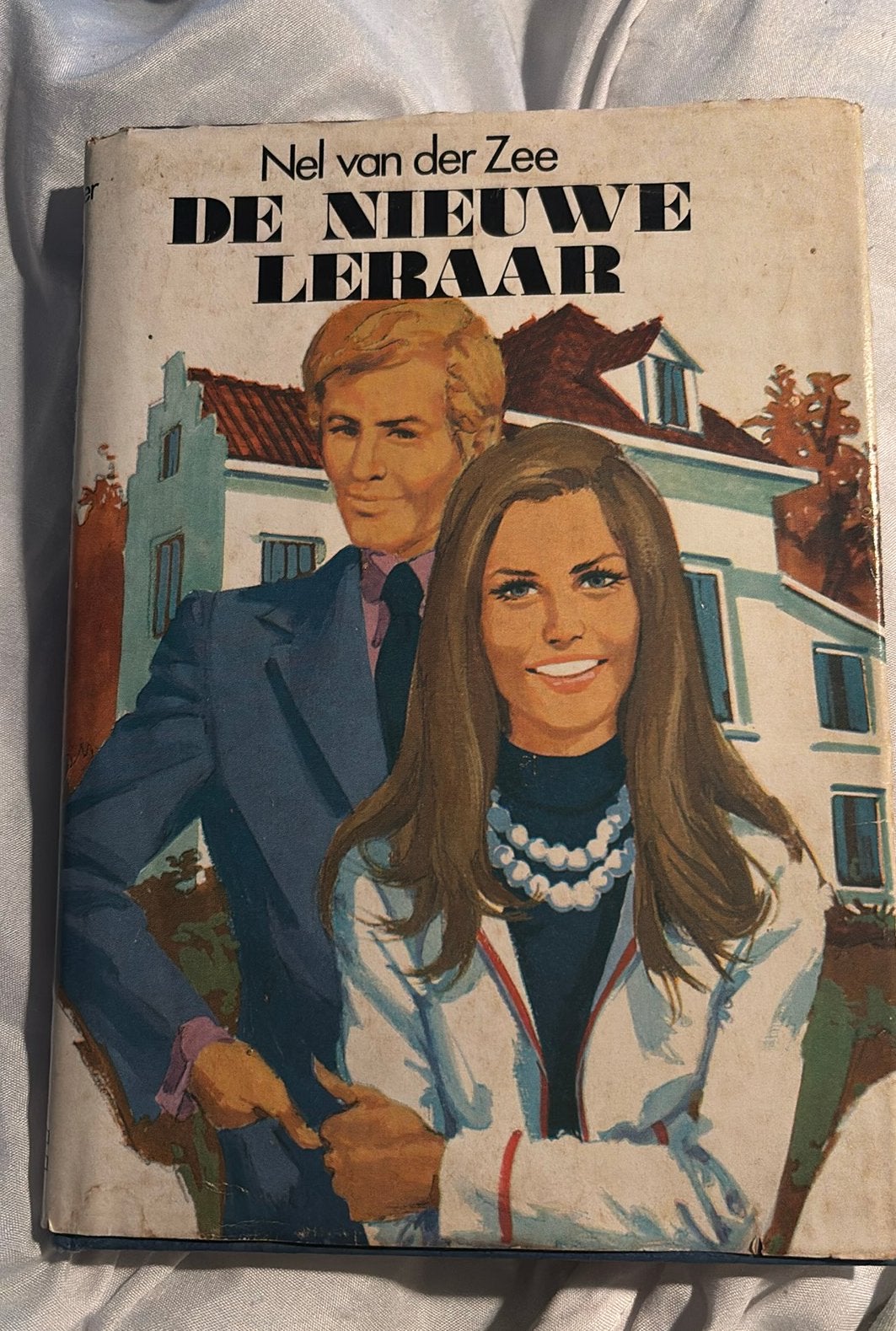 Vintage boek De nieuwe leraar Nel van der Zee hardcover, Ophalen of Verzenden, Gelezen, Nederland