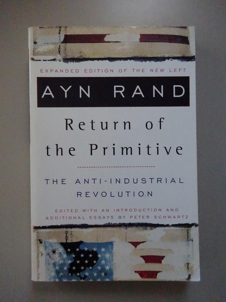 The return of the primitive - Ayn Rand, Boeken, Ophalen of Verzenden, Gelezen