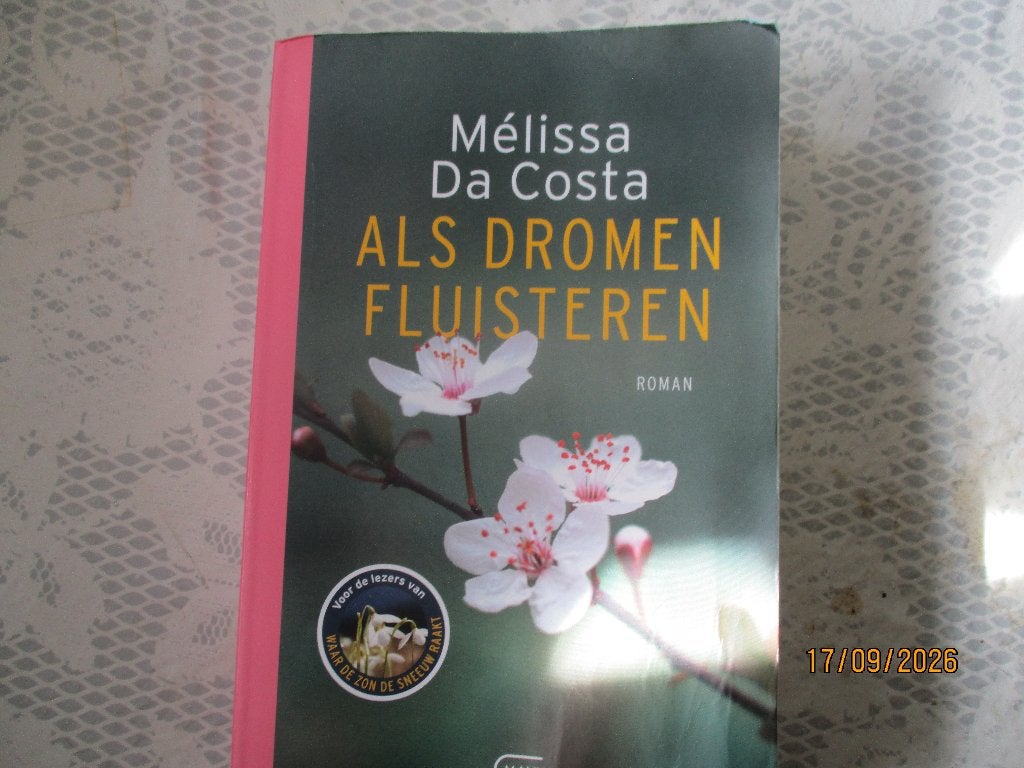 Als dromen fluisteren Mélissa Da Costa 9789022341681 ##, Ophalen of Verzenden, Gelezen