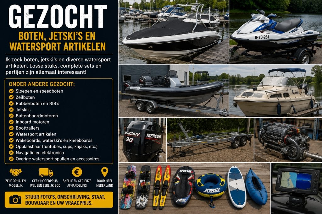 GEZOCHT–Boot jetski buitenboordmotor boottrailer watersport, Ophalen of Verzenden, Overige typen