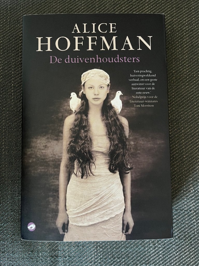 Alice Hoffman - De duivenhoudsters., Ophalen of Verzenden, Zo goed als nieuw, Alice Hoffman