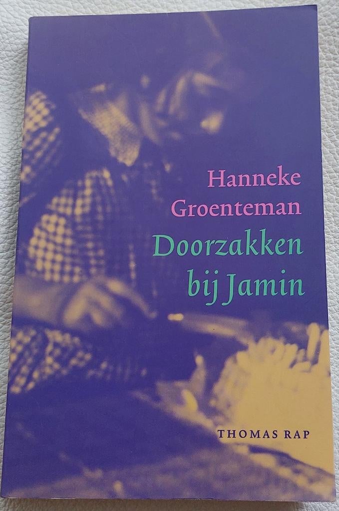 Hanneke Groenteman - Doorzakken bij Jamin, Ophalen of Verzenden, Gelezen, Hanneke Groenteman, Nederland