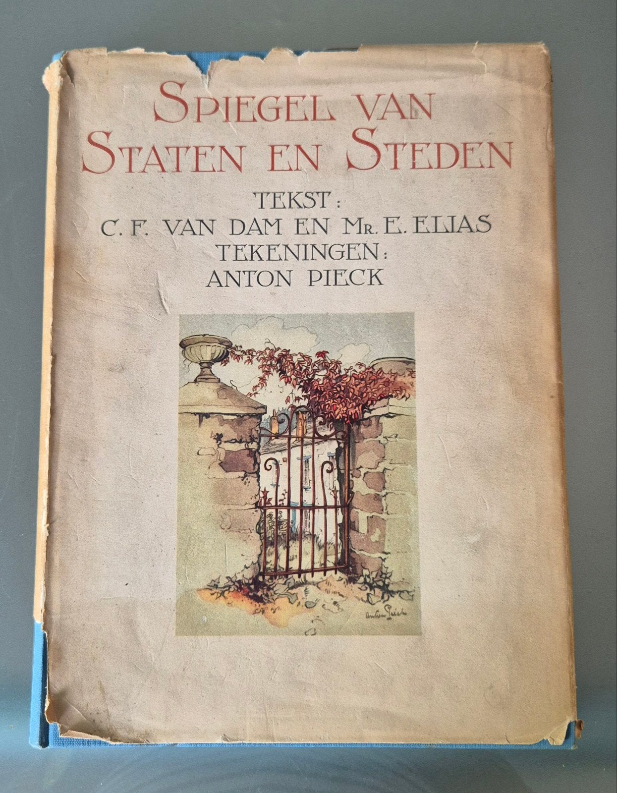 Anton Pieck: "Spiegel van Staten en Steden" 1950, Ophalen of Verzenden, C.F. van Dam en Mr E. Elias