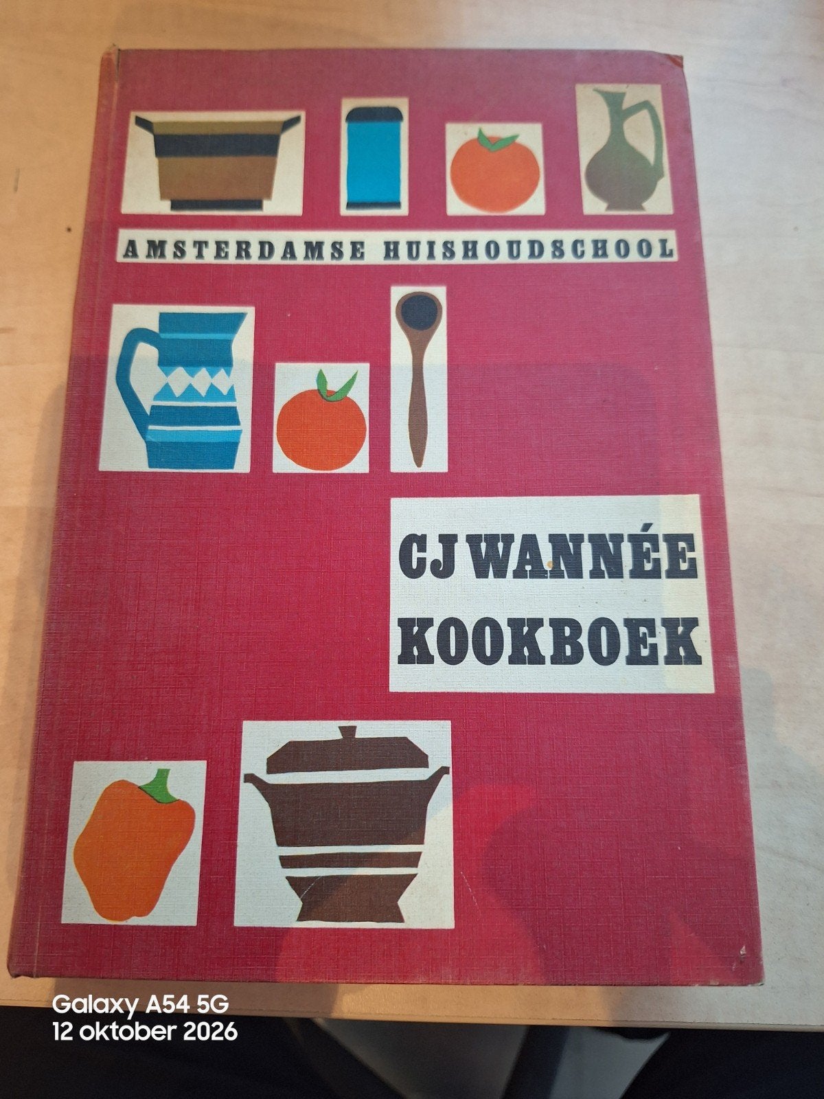 Kookboek van de Amsterdamse Huishoudschool - C.J. Wannée, Boeken, Voorgerechten en Soepen, C.J. Wannée, Nederland en België, Ophalen