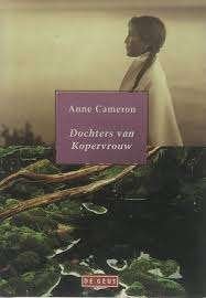 Anne Cameron: Dochters van Kopervrouw. Hardcover, Ophalen of Verzenden, Gelezen, Anne Cameron, Amerika
