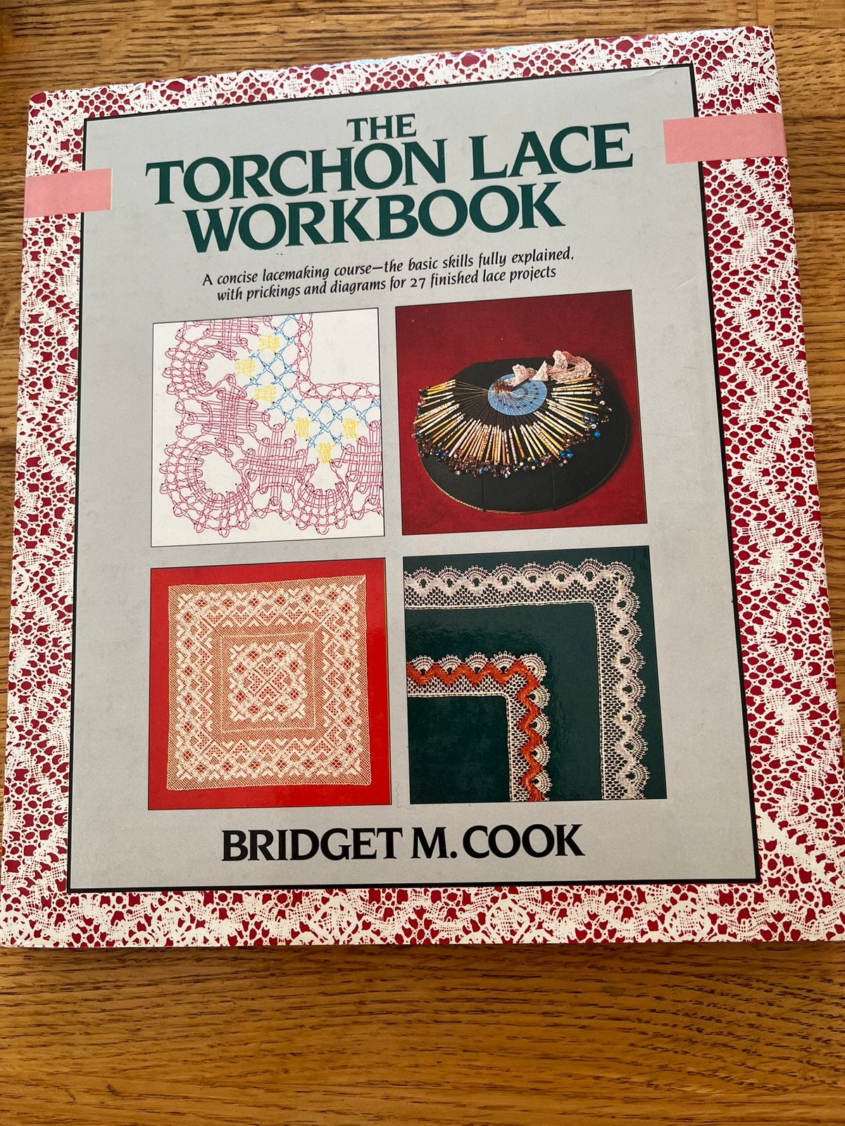 Torchon lace workbook,  Bridget M. Cook, Ophalen of Verzenden, Zo goed als nieuw