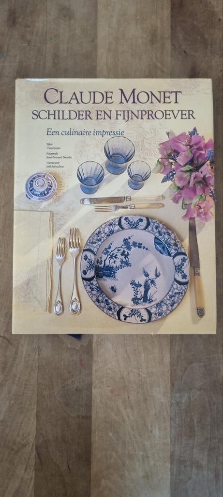 Monet: Schilder en Fijnproever - Een culinaire impres, Gelezen, Overige typen, Ophalen of Verzenden, Frankrijk