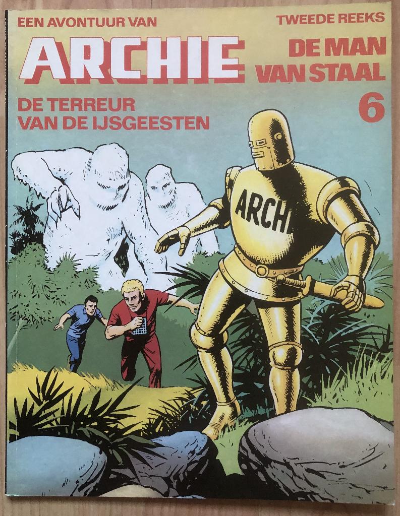 ARCHIE - 6. DE TERREUR VAN DE IJSGEESTEN - 1982, Eén stripboek, Ophalen of Verzenden, Zo goed als nieuw