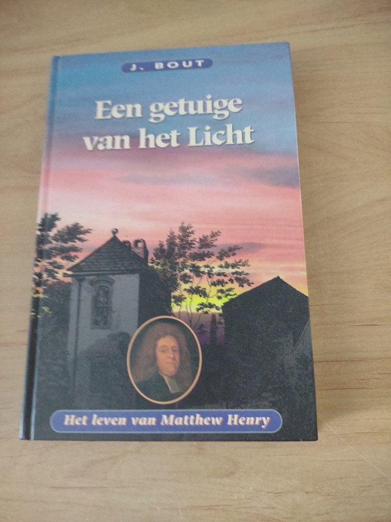 Een getuige van het Licht- J Bout, Ophalen of Verzenden, Gelezen, Christendom | Protestants